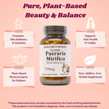 Load image into Gallery viewer, Barlowes - Pueraria Mirifica concentrate (White Kwao Krua)- 550mg