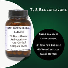 Load image into Gallery viewer, Barlowe's  7,8 Benzoflavone Complex - Anti Aromatase / Anti Cortisol 612mg Capsules
